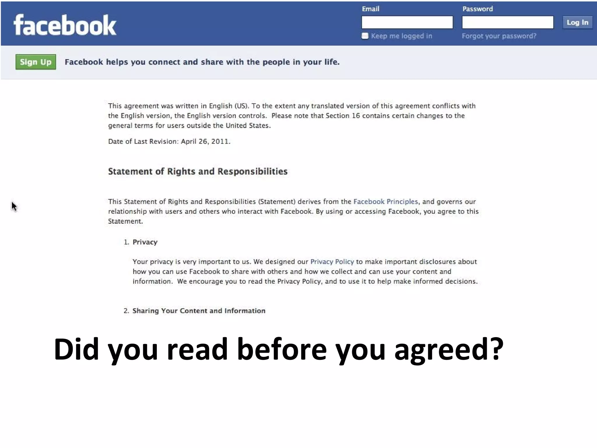 Did you read before you agreed?
 