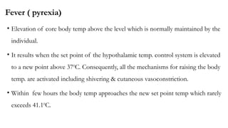 Pyrexia Temp Regulation of body temparature and its applied aspects .pptx
