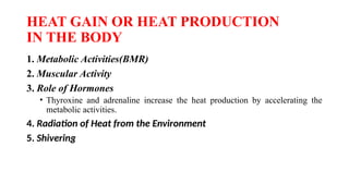 Regulation of body temperature and clinical aspectsptx | PPTX