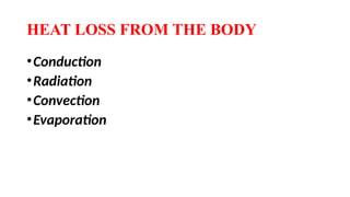 Regulation of body temperature and clinical aspectsptx | PPTX