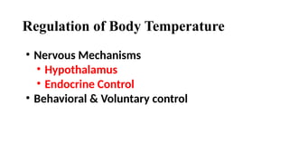 Regulation of body temperature and clinical aspectsptx | PPTX