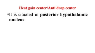 Regulation of body temperature and clinical aspectsptx | PPTX