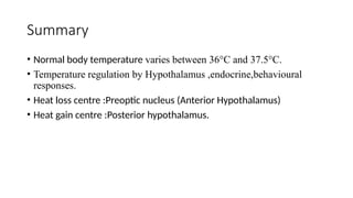 Regulation of body temperature and clinical aspectsptx | PPTX