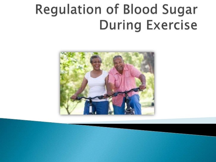 Regulation of glucose during exercise