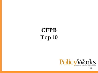 CFPB
Top 10



         10
 