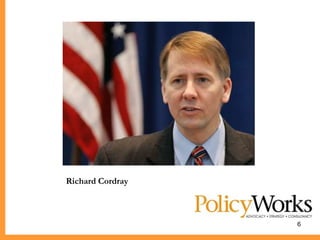 Richard Cordray



                  6
 