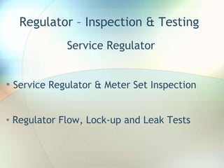Regulator – Inspection & Testing Service Regulator ,[object Object]