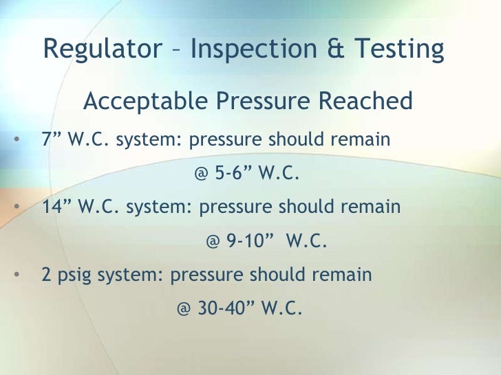 Regulator inspection & testing