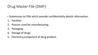 Dmf File DRUG REGULATORY AFFAIRS | PPTX