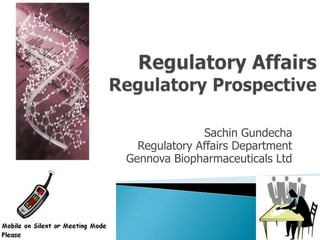 Sachin Gundecha
Regulatory Affairs Department
Gennova Biopharmaceuticals Ltd
 