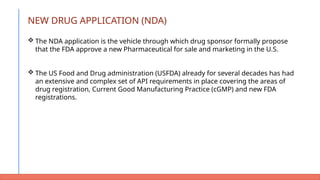 Regulatory affairs PPT api, biologics, novel, therapies obtaining nda.pptx