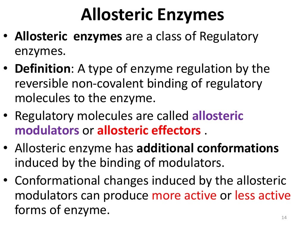 Regulatory and allosteric enzymes and allostrerism