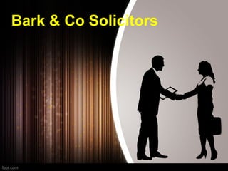 Bark & Co Solicitors
 
