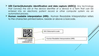 Udi Example With Human Readable Regulatory Aspects of MEDICAL DEVICES.pptx