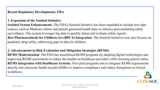 Sentinel Initiative Regulatory Developments in Pharmacovigilance: Understanding EMA and FDA ...