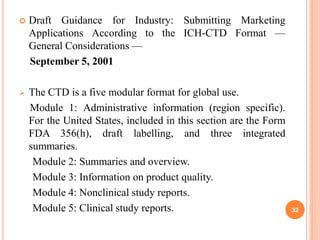 Regulatory guidance and guidelines for filing and approval for ...