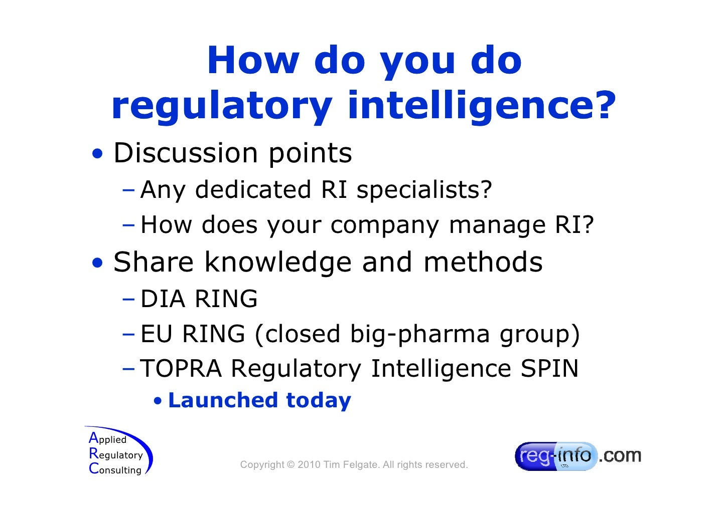 Regulatory intelligence