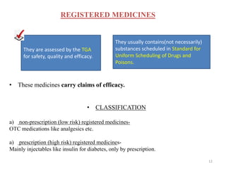 Aust R Medication Regulatory of australia | PPTX
