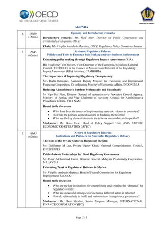 Page 2 / 3
MINISTRY OF FINANCE
AGENDA
1. 1 15h30
(15min)
Opening and Introductory remarks
Introductory remarks: Mr. Rolf A...