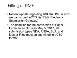 Dmf Update Regulatory requirements for drug approval .pptx