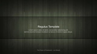 Regulus Template
 