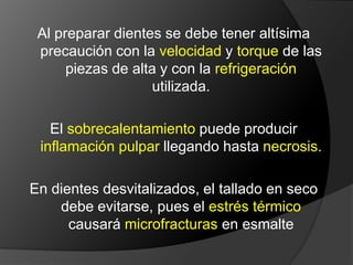 Reducción AxialCuando la reducción axial es suficiente, las 	paredes de la restauración pueden tener 	un grosor satisfactorio sin sobrecontornos