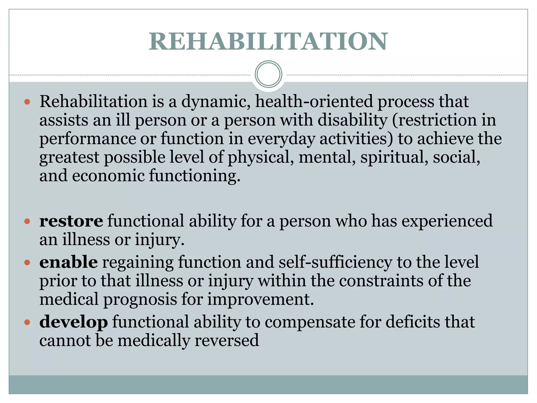 Rehabilitation | PPTX