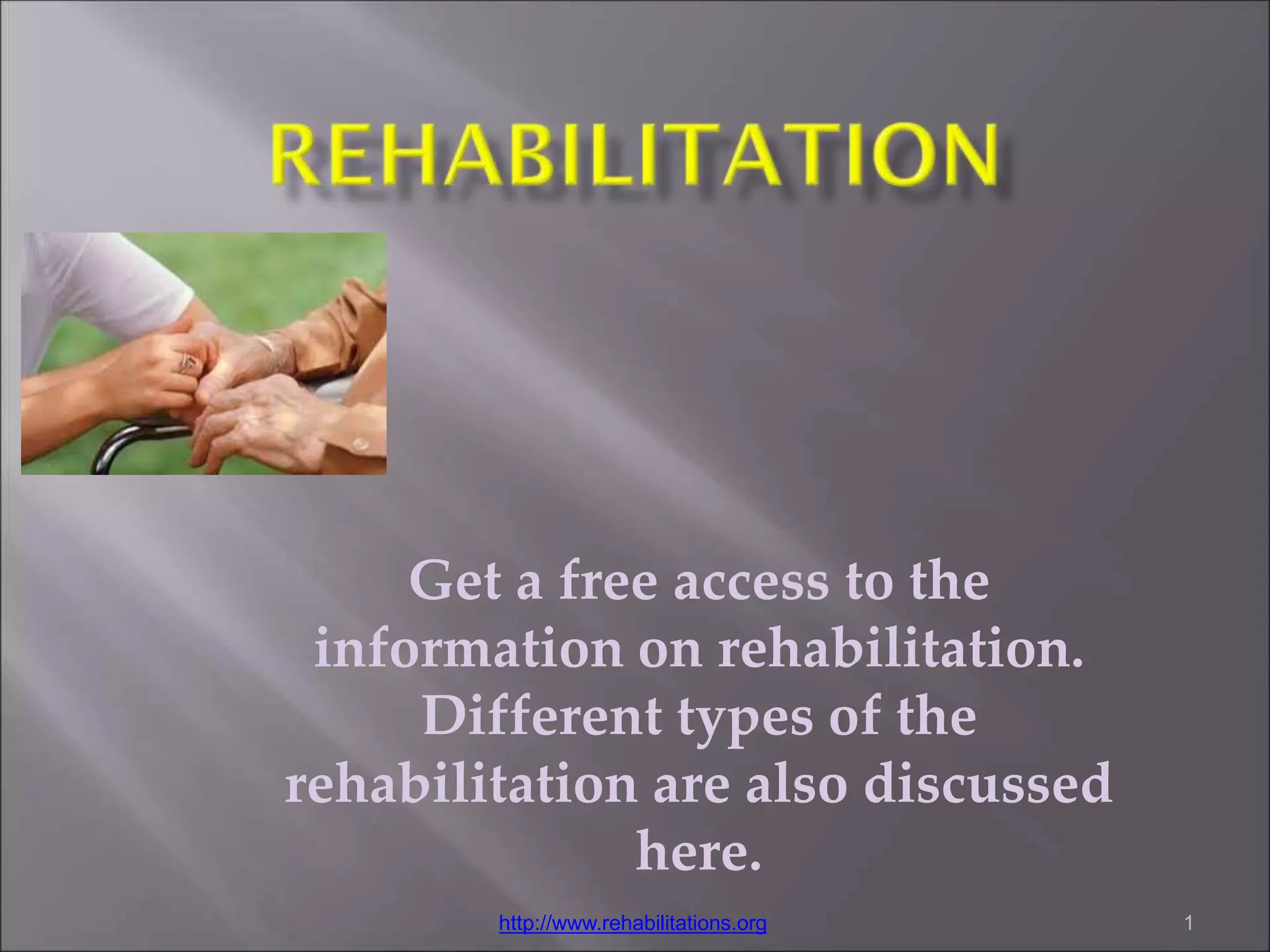 rehabilitation 2.pptx