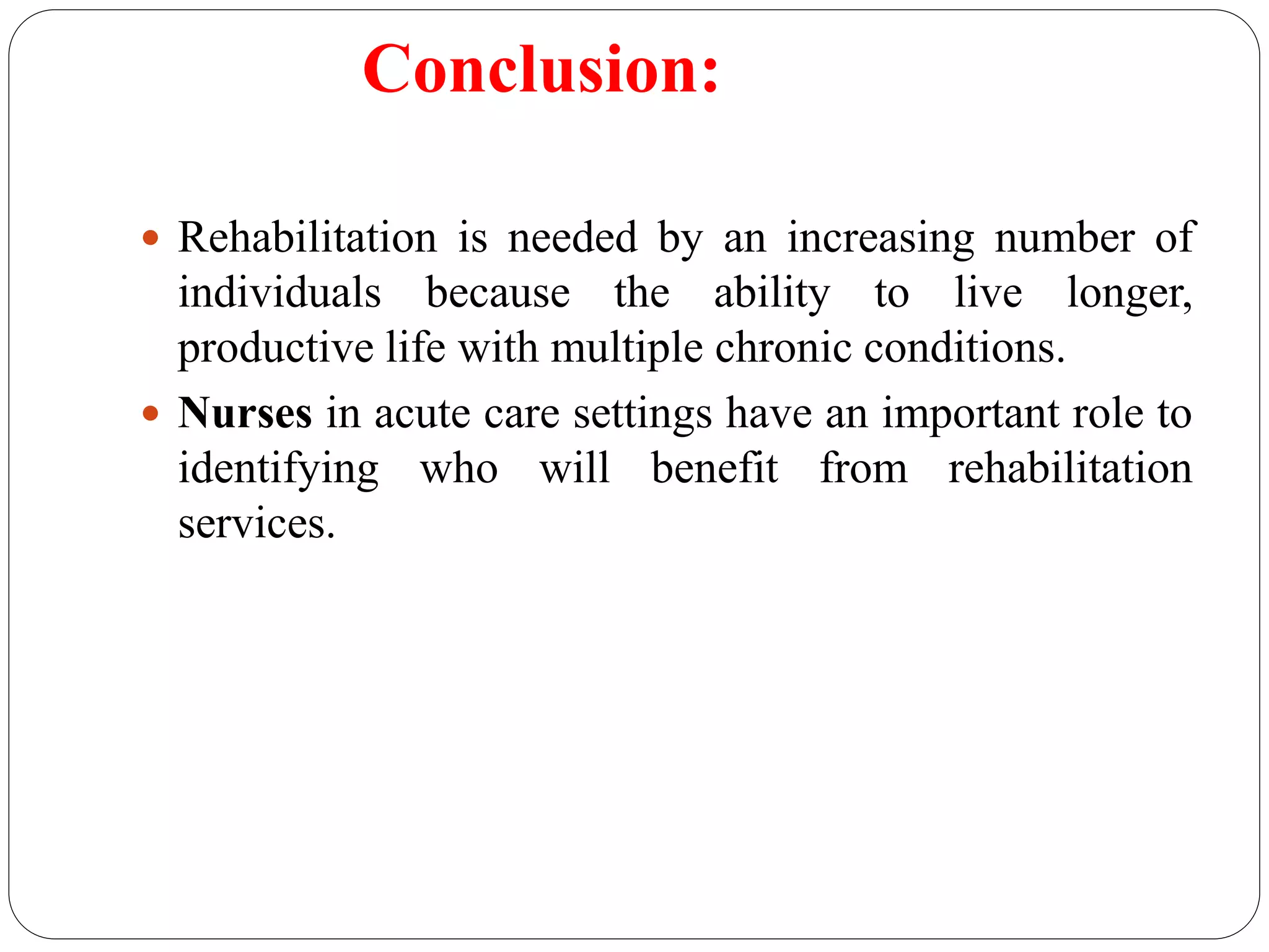 Rehabilitation ppt final | PPTX