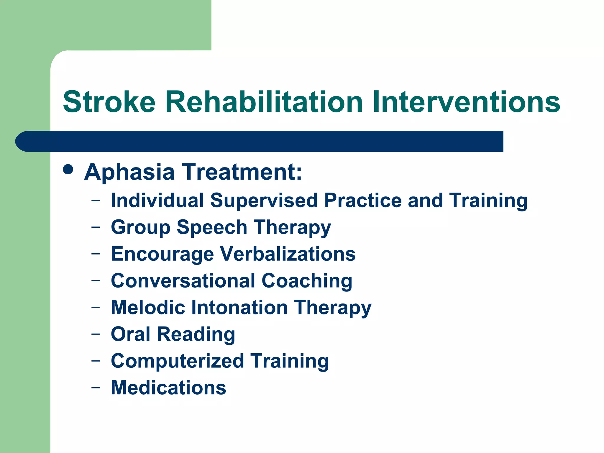 Predictors of Stroke Rehabilitation Outcome