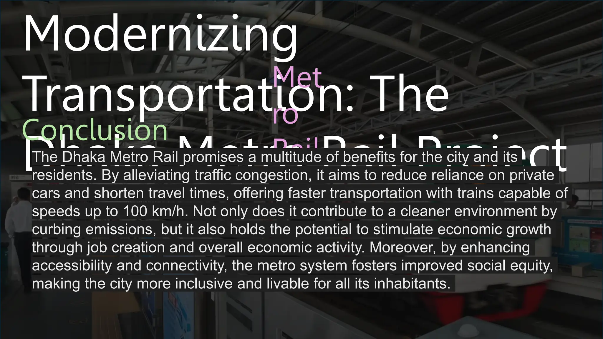 Modernizing The Transport System Dhaka Metro Rail Ppt Modernizing The Transport System Dhaka Metro Rail Ppt