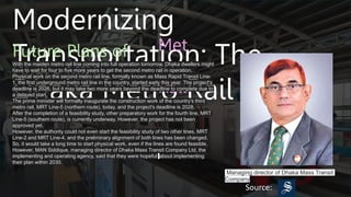 Modernizing The Transport System Dhaka Metro Rail Ppt Modernizing The Transport System Dhaka Metro Rail Ppt