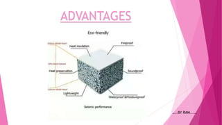 ADVANTAGES
…..BY RAM.....
 
