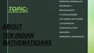 Top 10 Indian Mathematicians Ppt Pptx Top 10 Indian Mathematicians Ppt Pptx