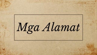 Mga Alamat
 