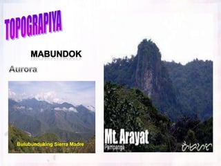 Bulubunduking Sierra Madre
 