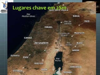 Lugares chave em 2Sm
 