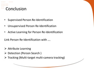 Deep learning for person re-identification