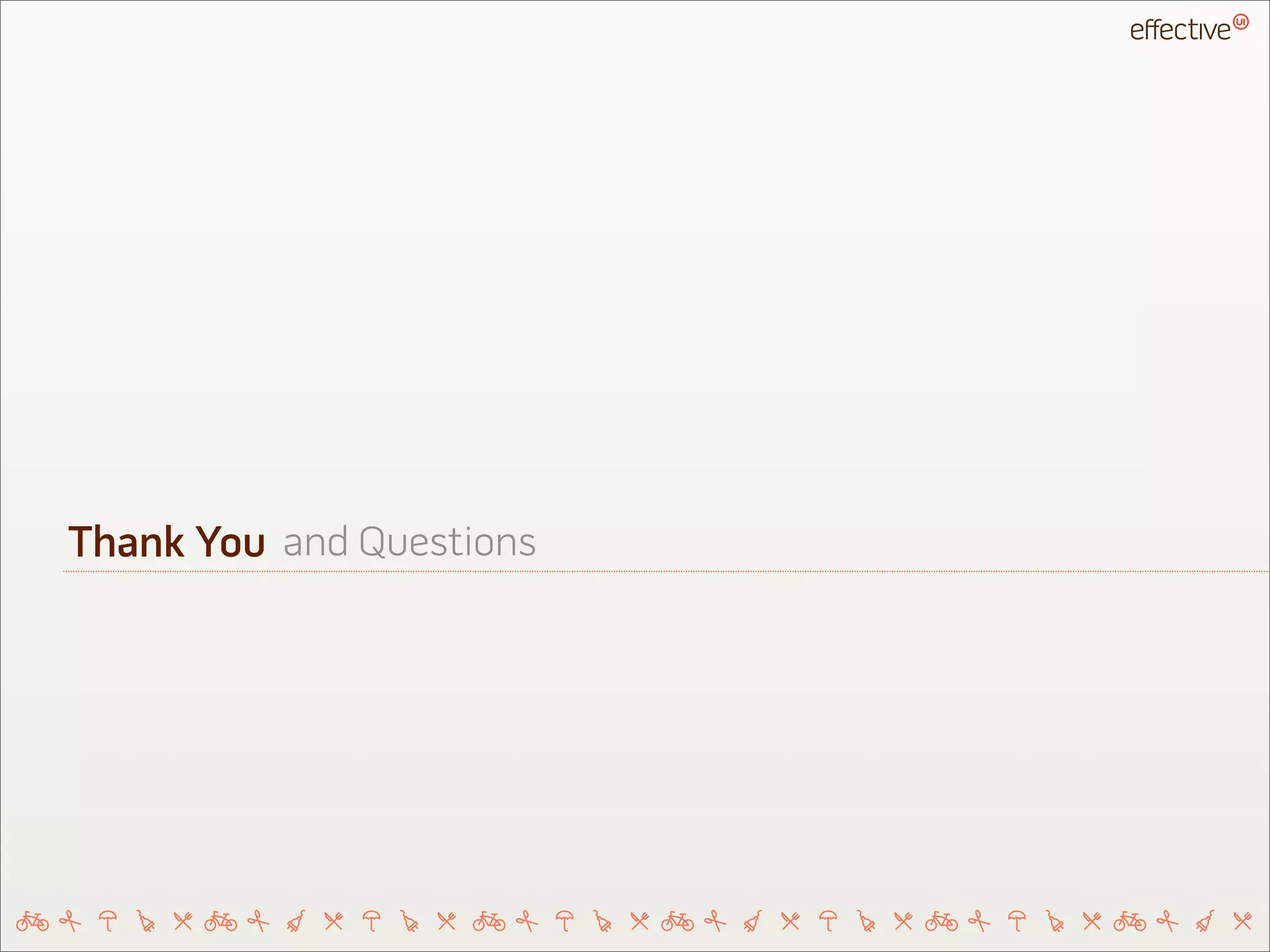 Thank You and Questions
 