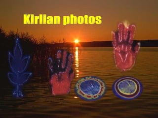 Kirlian photos 