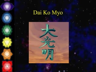 Dai Ko Myo 