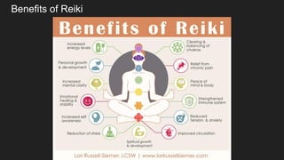 Benefits of Reiki
 