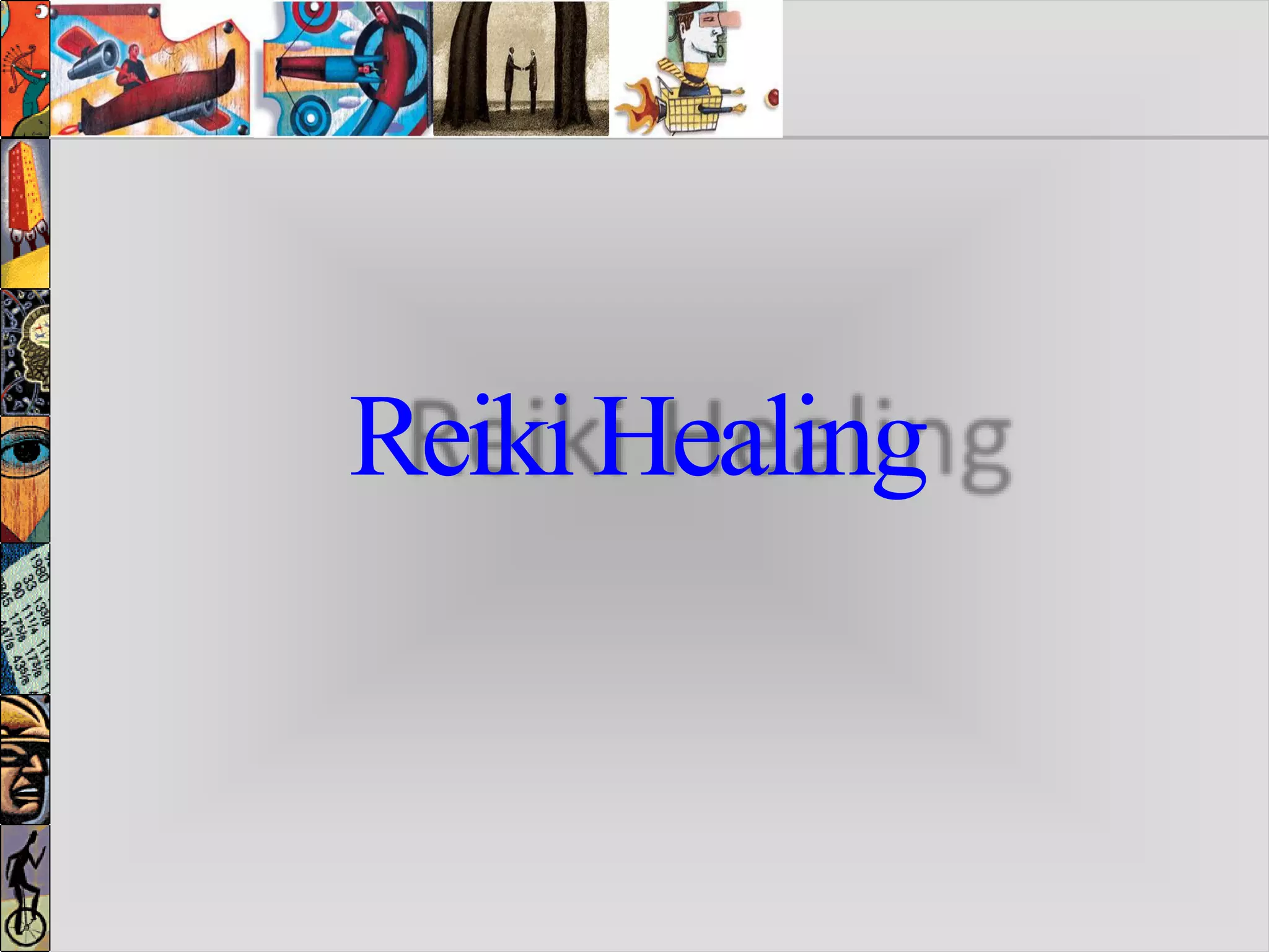 Reiki Healing Level 1 Presentation by Rahul Jain | PDF