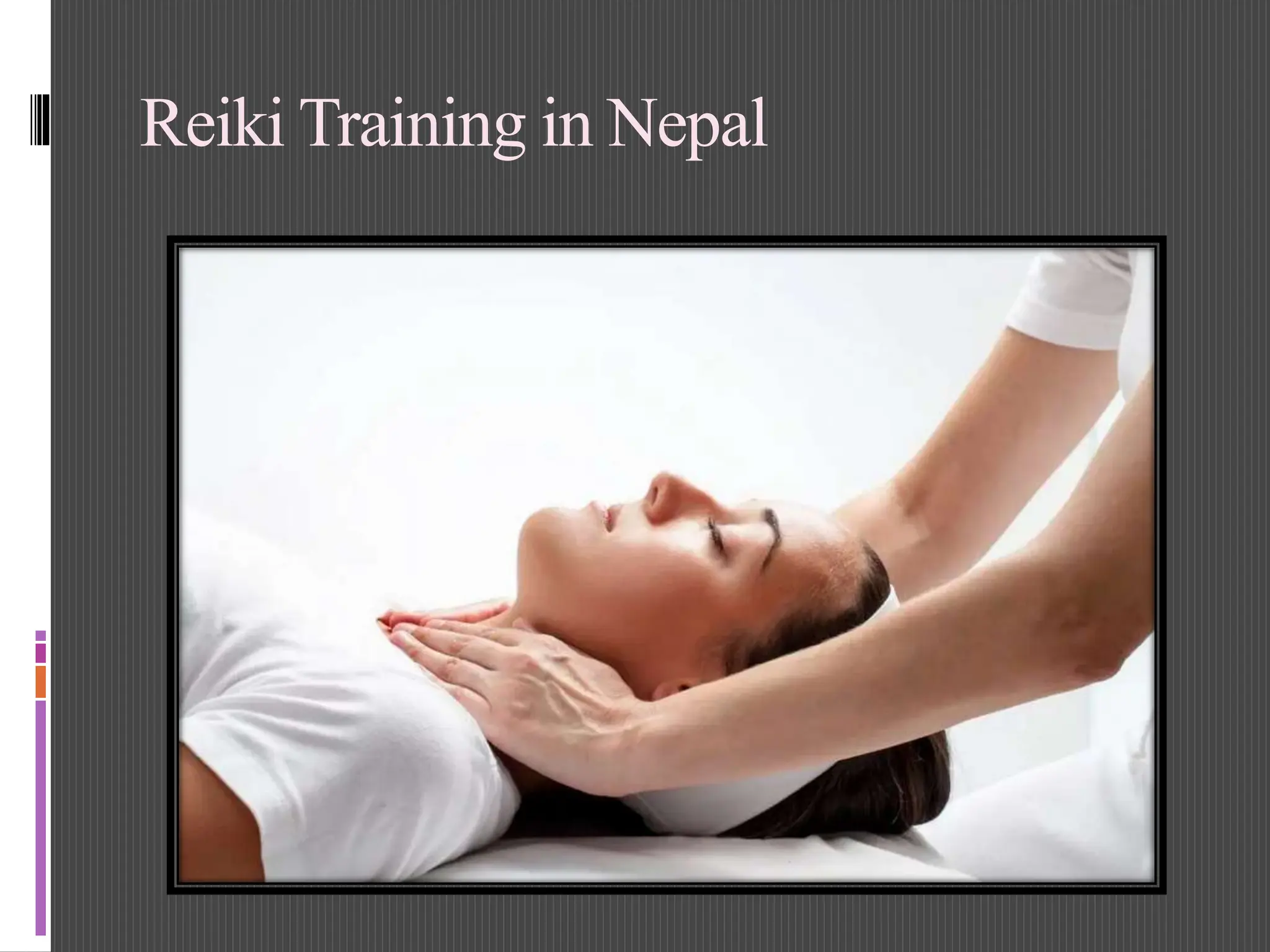 Rewika Reiki Training in Nepal ppt.pptx