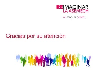 Gracias por su atención 