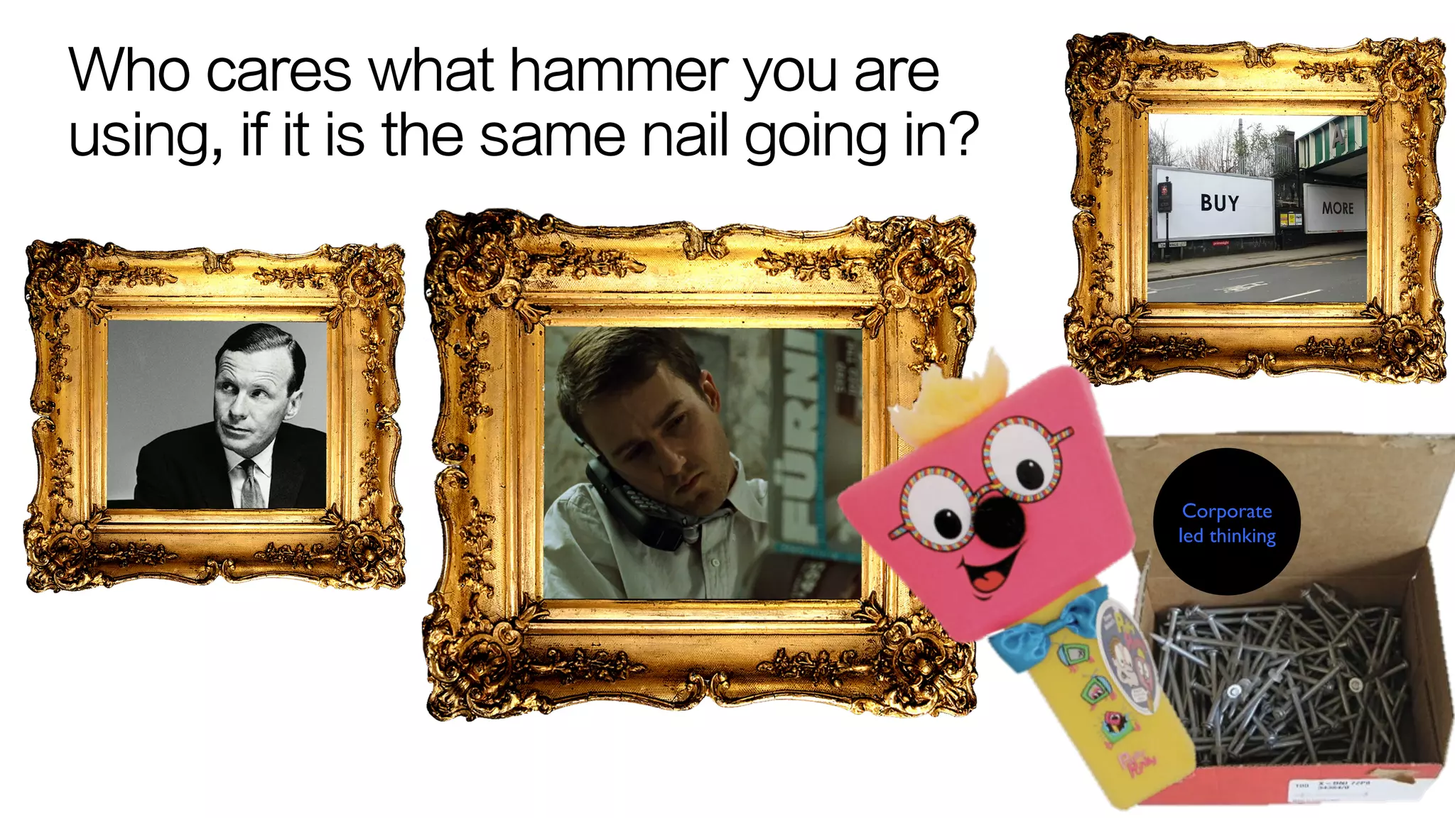 “People first,
sustainability second &
then make it fit to
corporatocracy or else”
Not corporately sourced
 