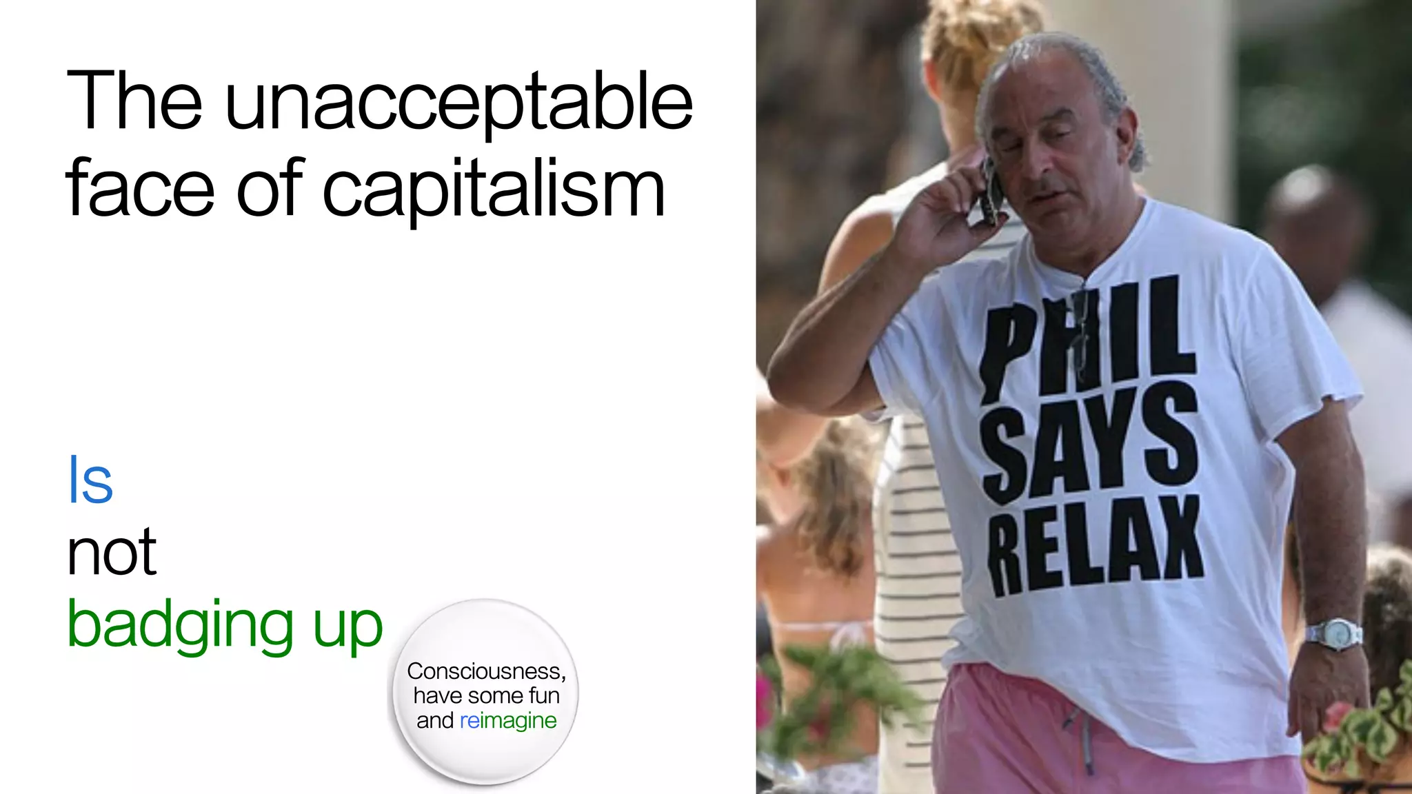 The unacceptable
face
Is
not
badging up
, ,
,
, ,
 