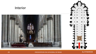 PRESENTATION ON CATHEDRAL DE REIMS By 075BAR03829
Interior
 