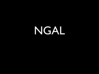 NGAL

 