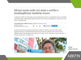 Fonte:
Globo.com-G1
 